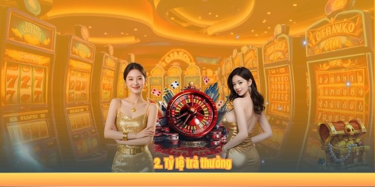 2. Tỷ lệ trả thưởng